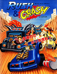 Rush & Crash (Japan) Arcade Game Cover